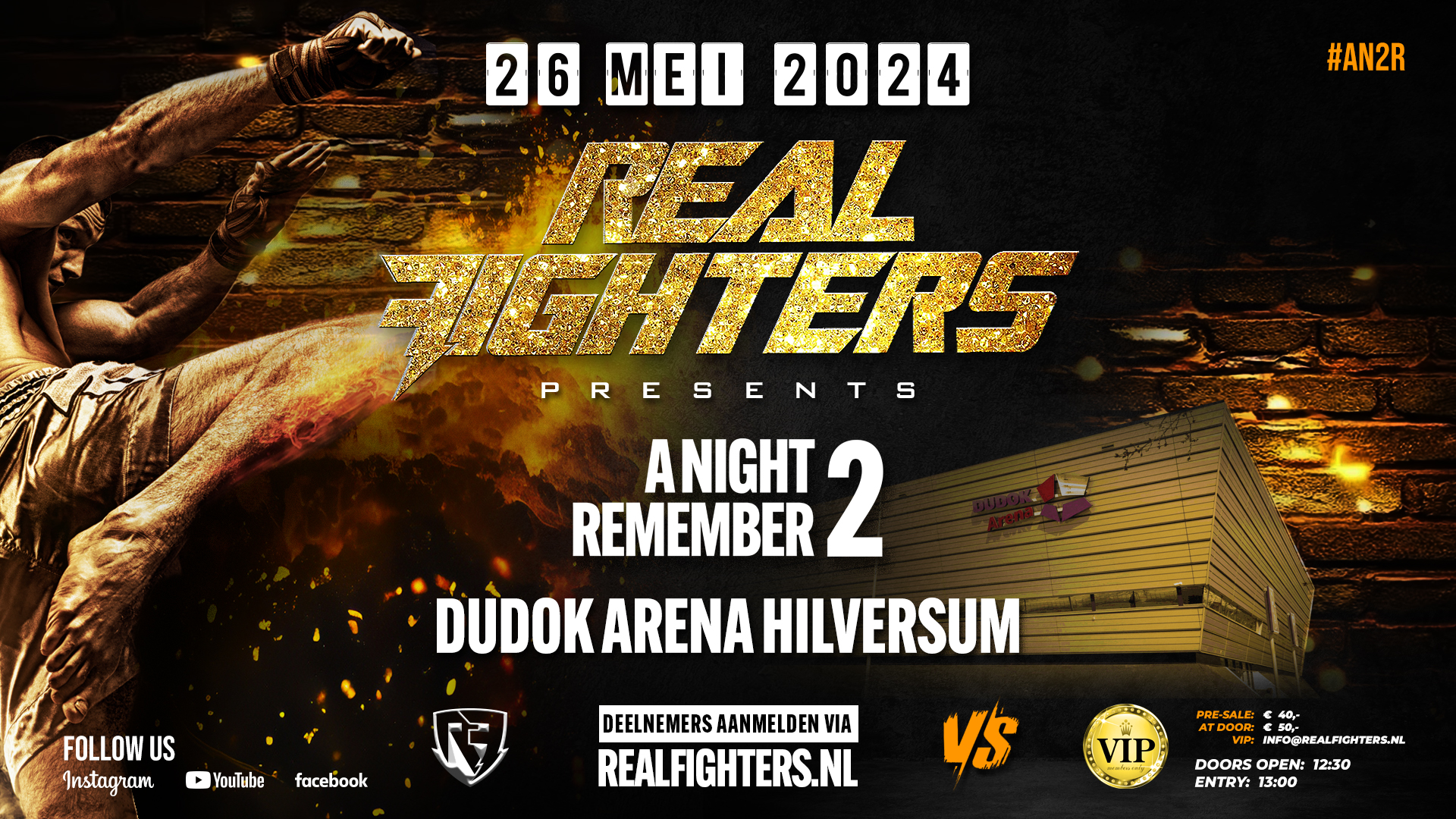 REAL FIGHTERS | A NIGHT 2 REMEMBER