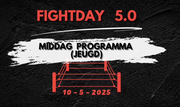 Fightday - Middagprogramma